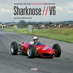 Sharknose V6: Ferrari 156, Ferrari 246SP & Ferrari 196SP