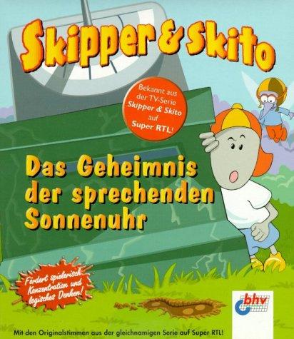 Skipper & Skito - Das Geheimnis der Sonnenuhr