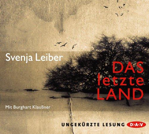 Das letzte Land: Ungekürzte Lesung (7 CDs)