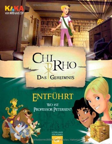 CHI RHO entführt: Wo ist Professor Petersen?