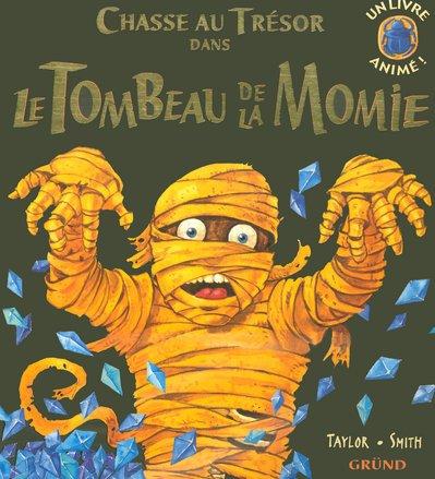 Chasse au trésor dans le tombeau de la momie