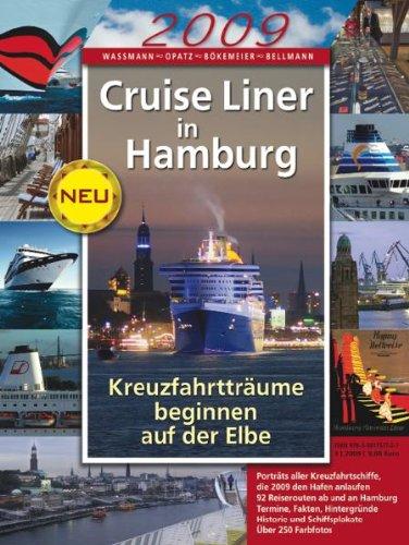 Jahrbuch 2009: Cruise Liner in Hamburg