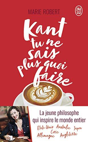 Kant tu ne sais plus quoi faire, il reste la philo