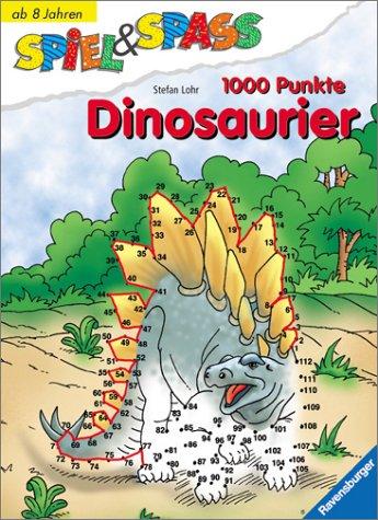 Spiel & Spaß: 1000 Punkte: Dinosaurier