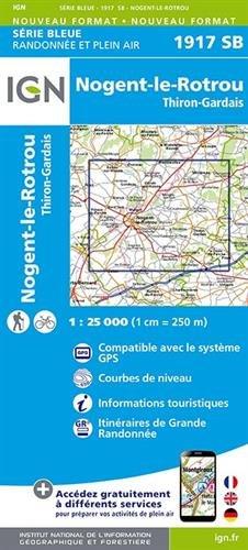 Nogent-le-Rotrou - Thiron - Gardais 1 : 25 000 Carte Topographique Serie Bleue Itineraires de Randonnee