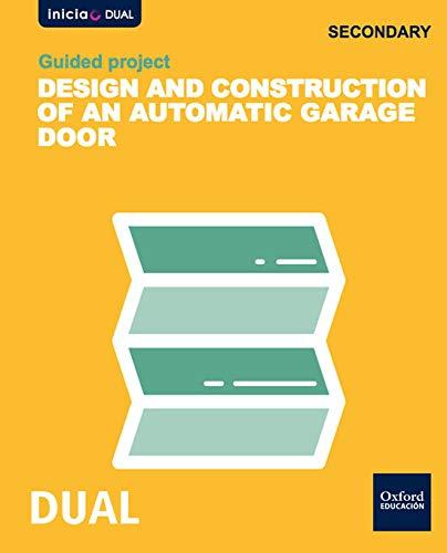 Technology Secondary inicia Dual: Project: Automatic doors