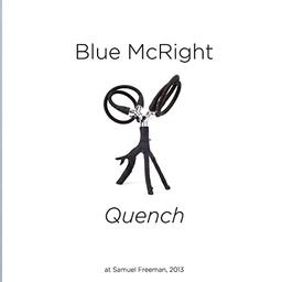 Blue McRight: "Quench" at Samuel Freeman