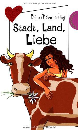 Stadt, Land, Liebe