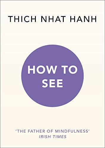 How to See