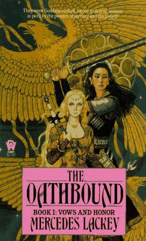 The Oathbound (Vows and Honor, Band 1)