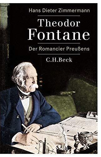 Theodor Fontane: Der Romancier Preußens