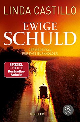 Ewige Schuld (Kate Burkholder ermittelt, Band 9)