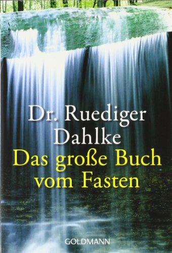 Das große Buch vom Fasten