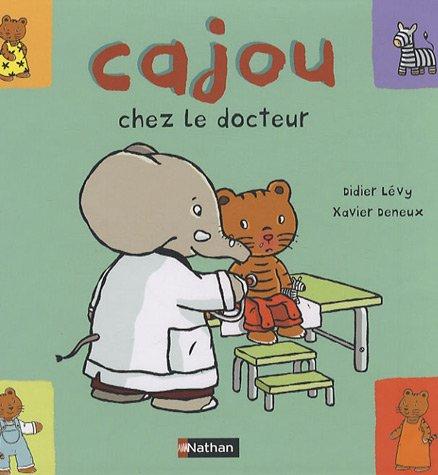 Cajou. Vol. 19. Cajou chez le docteur !