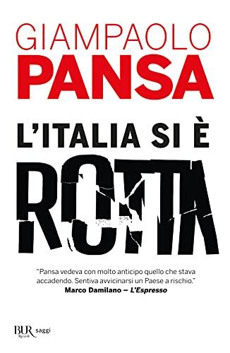 L'italia Si È Rotta