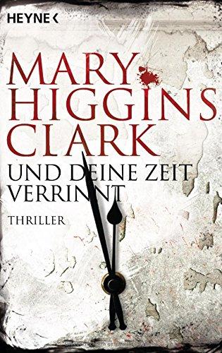 Und deine Zeit verrinnt: Thriller