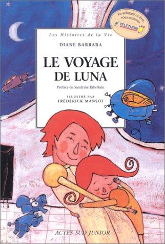 Le voyage de Luna