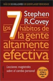 Los 7 hábitos de la gente altamente efectiva : lecciones magistrales sobre el cambio personal (LIBROS DESCATALOGADOS AGRUPADOS)