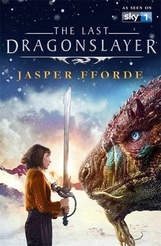 The Last Dragonslayer: Last Dragonslayer Book 1