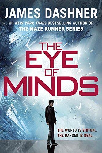 The Eye of Minds (Mortality Doctrine, Book One) (The Mortality Doctrine)