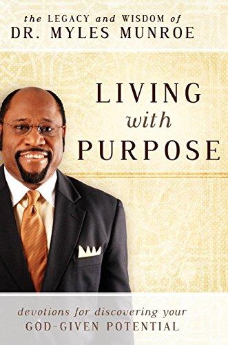 Living with Purpose: Devotions for Discovering Your God-Given Potential