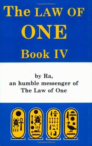 The Law of One: Book IV: 4