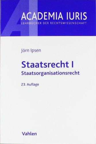 Staatsrecht I: Staatsorganisationsrecht