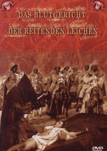 Das Blutgericht der reitenden Leichen