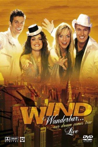 Wind - Wunderbar: Our Dream Comes True