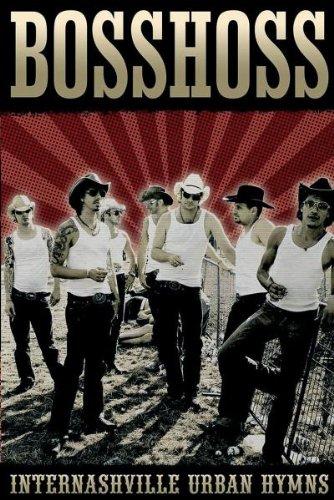 The Bosshoss - Internashville Urban Hymns Live: Die DVD