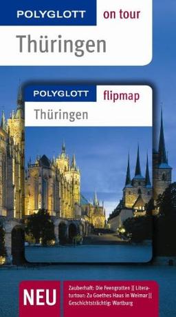 Thüringen. Polyglott on tour - Reiseführer