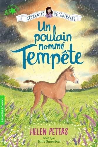 Jasmine, l'apprentie vétérinaire. Vol. 9. Un poulain nommé Tempête