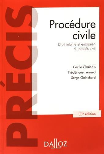 Procédure civile : droit interne et européen du procès civil