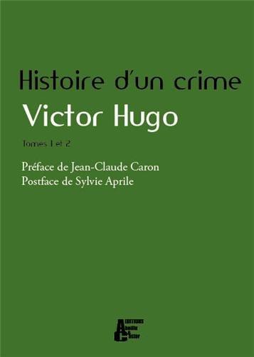 Histoire d'un crime : déposition d'un témoin