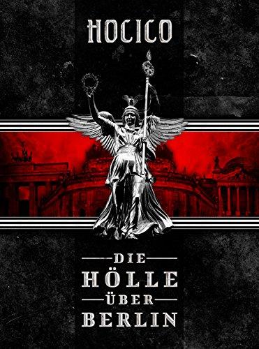 Die Hölle Über Berlin (Limited Edition)