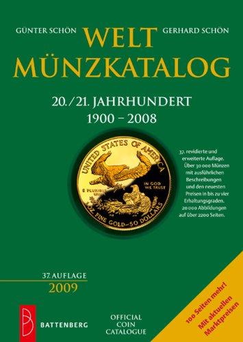 Weltmünzkatalog 20./21. Jahrhundert: 1900 - 2008