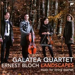 Bloch: Landscapes-Works for String Quartet