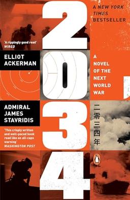 2034: A Novel of the Next World War