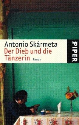 Der Dieb und die Tänzerin: Roman