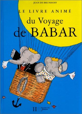 Le Livre animé du voyage de Babar