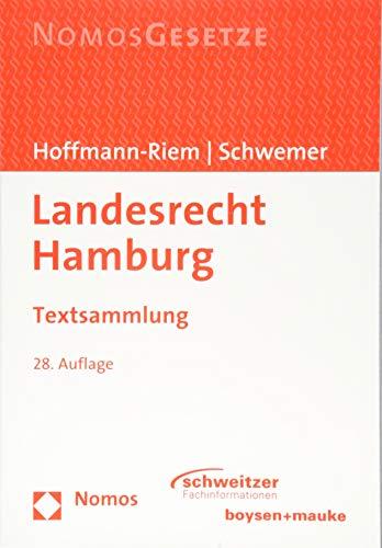 Landesrecht Hamburg: Textsammlung - Rechtsstand: 20. August 2018