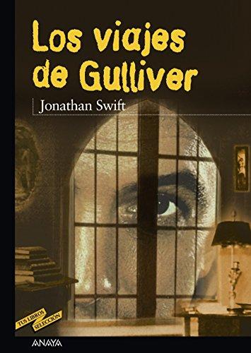 Los viajes de Gulliver (Clásicos - Tus Libros-Selección)