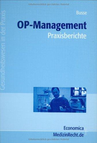 OP-Management - Praxisberichte