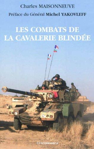 Les combats de la cavalerie blindée