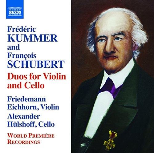 Kummer / Schubert: Duos Für Violine und Cello