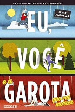 Eu, Você e a Garota que Vai Morrer (Em Portuguese do Brasil)