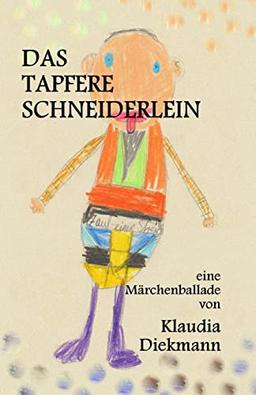 Das tapfere Schneiderlein: eine Maerchenballade