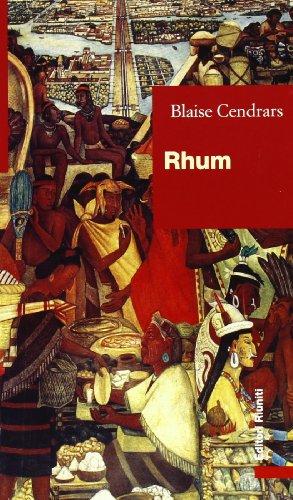 Rhum. L'avventura di Jean Galmot (Biblioteca letteratura)