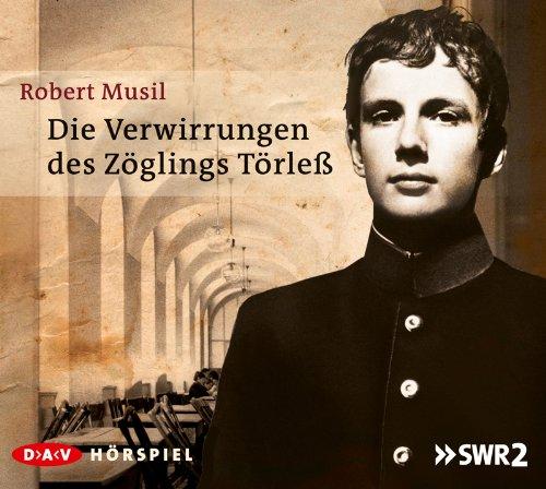 Die Verwirrungen des Zöglings Törleß: Hörspiel (2 CDs)