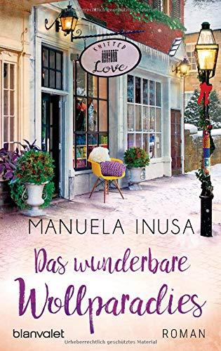 Das wunderbare Wollparadies: Roman (Valerie Lane, Band 4)